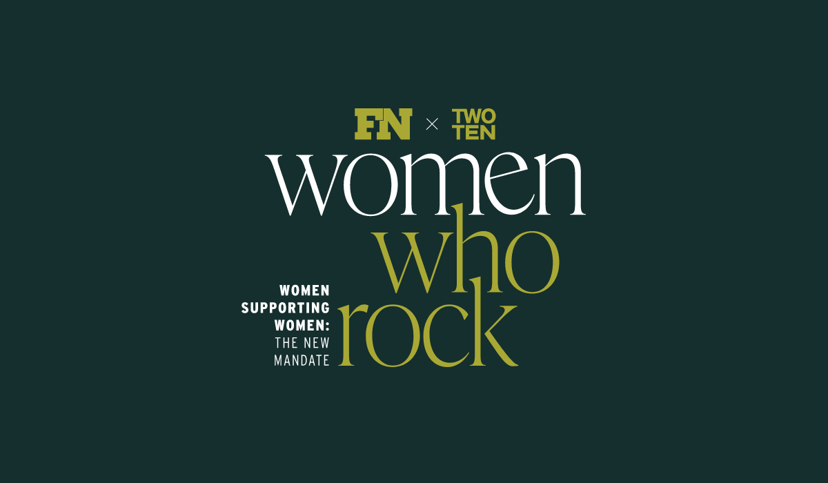 Footwear News, Two Ten, Women Who Rock, Women's Empowerment, leadership